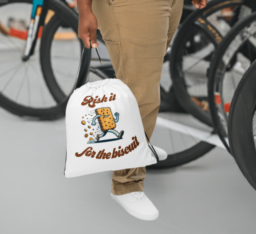 "Risk it for the biscuit" Drawstring Bag - Tri-Me Gifts