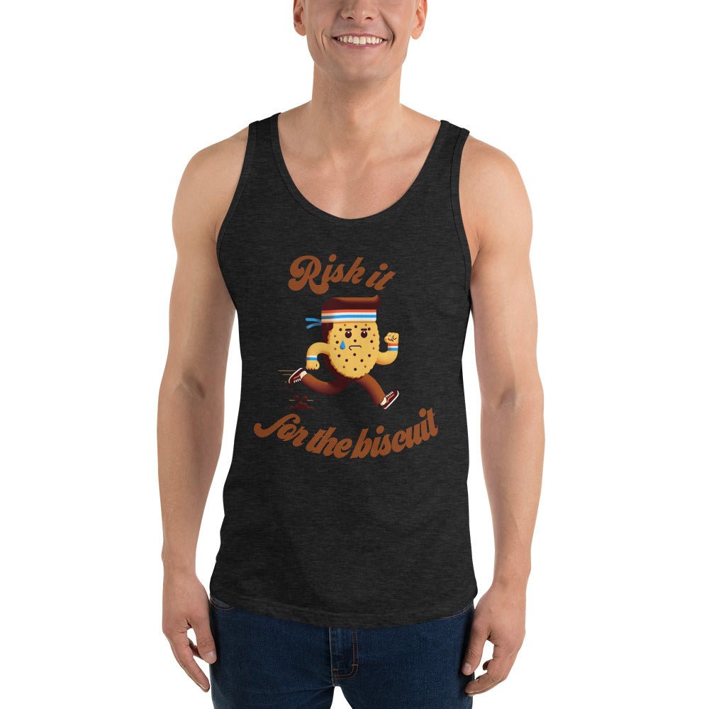 "Risk it for the biscuit" tank top - Tri-Me Gifts