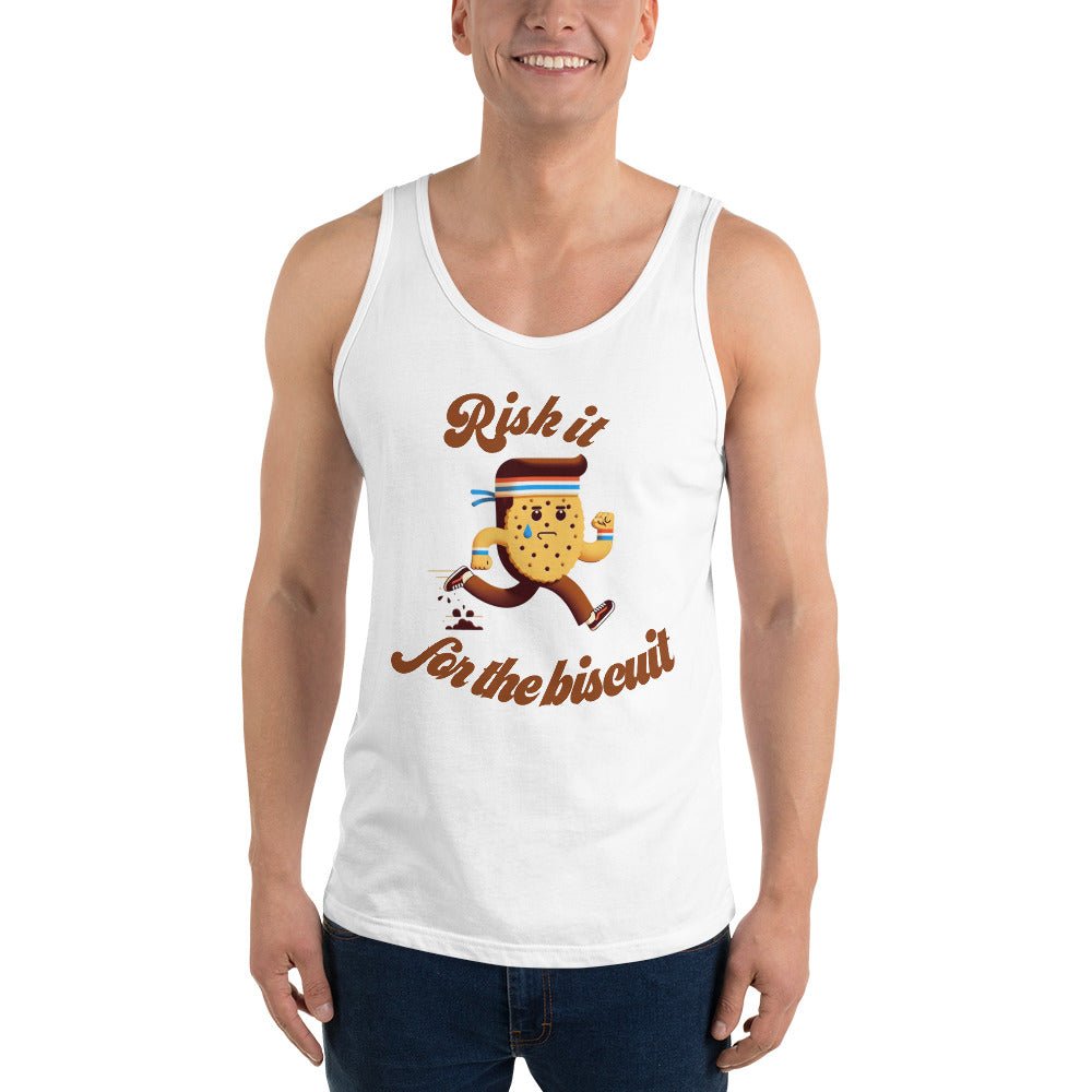 "Risk it for the biscuit" tank top - Tri-Me Gifts